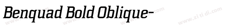 Benquad Bold Oblique字体转换